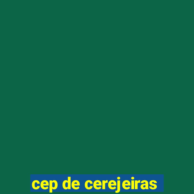 cep de cerejeiras